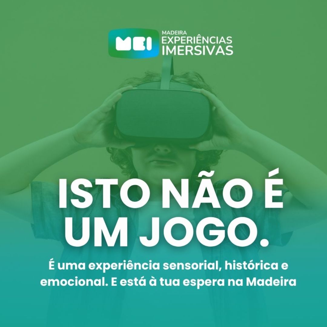 Madeira Experiências Imersivas